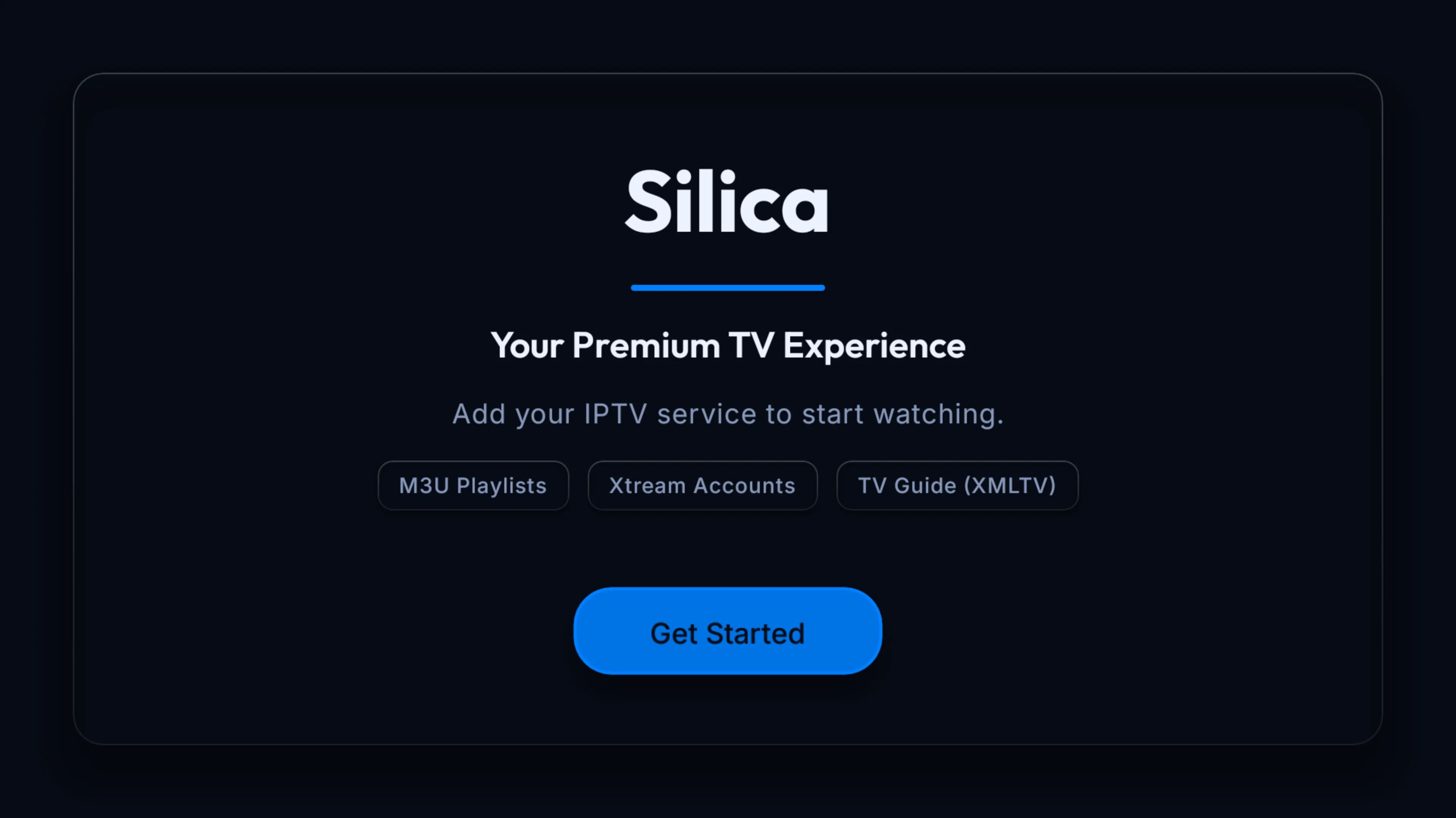 Silica running on a Fire TV: the welcome screen with the Silica wordmark and Get Started button